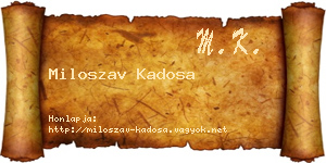 Miloszav Kadosa névjegykártya